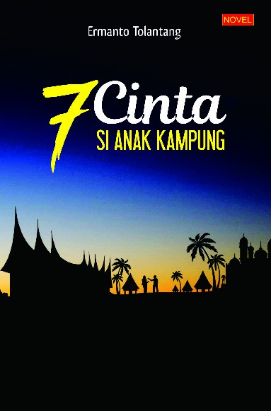 7 Cinta Si Anak Kampung